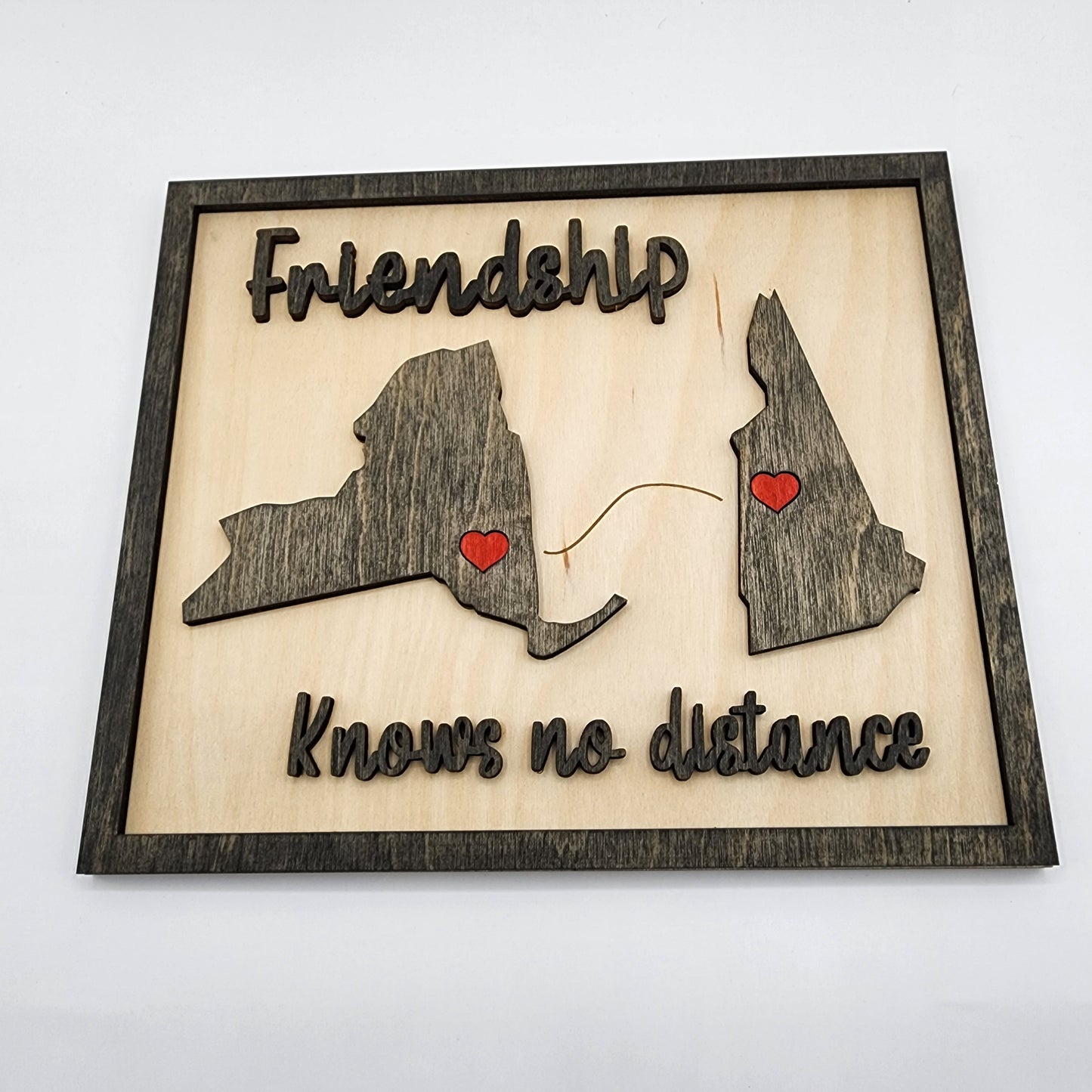 Friendship sign, States apart, Valentine’s Day, Friendship states connected, Long distance love, birthday sign, stay connected