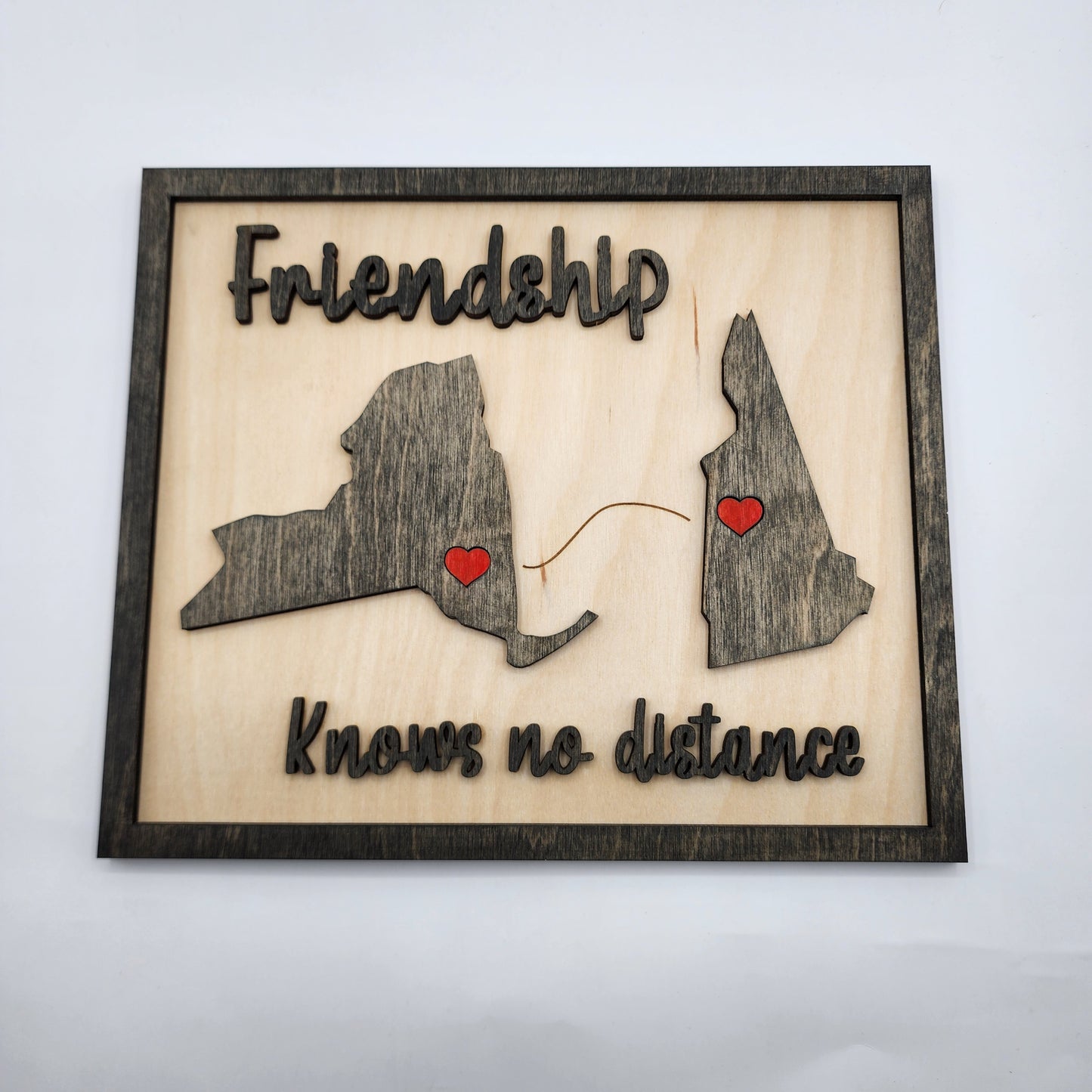 Friendship sign, States apart, Valentine’s Day, Friendship states connected, Long distance love, birthday sign, stay connected